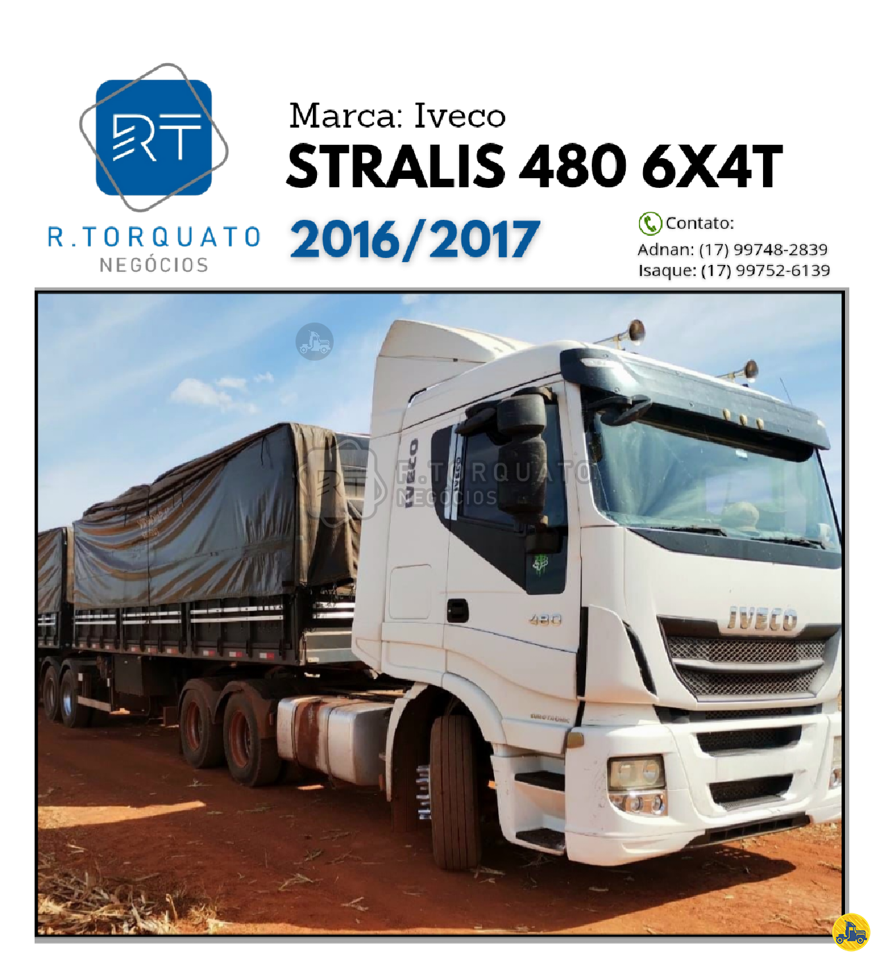 CAMINHAO IVECO STRALIS 480 Cavalo Mecânico Cavalo 6x4 R.Torquato Negócios São José do Rio Preto SÃO PAULO SP